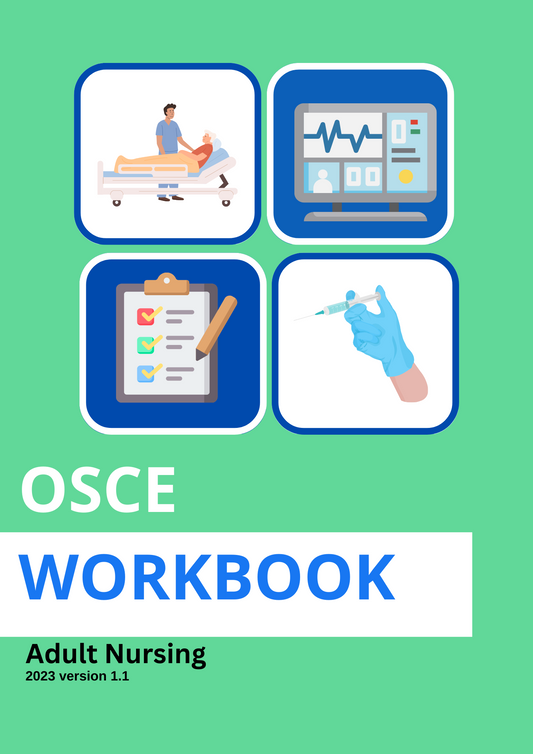 OSCE Workbook - Adult Nursing